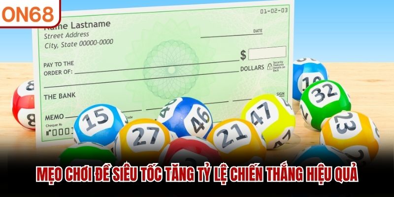 Mẹo Chơi Đề Siêu Tốc