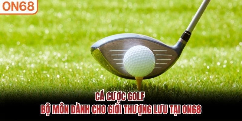 Cá Cược Golf